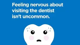 How to manage dental anxiety