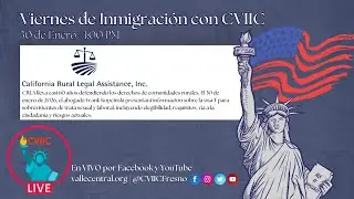Viernes de Inmigraci&oacute;n con CVIIC | Asistencia Legal Rural de California (CRLA)