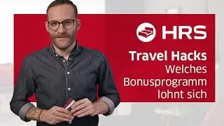 Bonusprogramme f&uuml;r Gesch&auml;ftsreisende ► Welche lohnen sich wirklich? Besser unterwegs mit HRS.