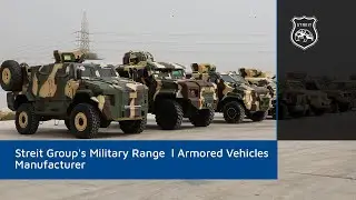 Streit Group's Military Range  l Armored Vehicles Manufacturer