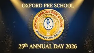OXFORD PRE SCHOOL ANNUAL DAY 2026