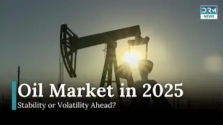 Oil Market in 2025: What Experts Predict? | News Today | DRM News | AF14
