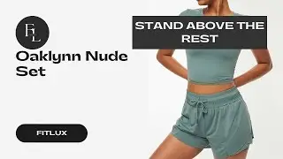 Look Like a Pro At The Gym / Oaklynn Nude Set / FITLUX