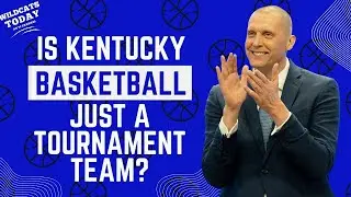 Jon Rothstein shares his thoughts on Kentucky basketball ahead of the 2024-25 season