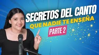 👉 PARTE 2🔥 SECRETOS DEL CANTO QUE NADIE TE ENSE&Ntilde;A 