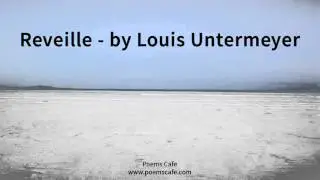 Reveille   by Louis Untermeyer