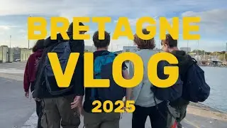 BRETAGNE VLOG🔥🔥