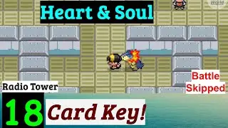 Pokemon Heart & Soul Part 18 Card Key Of Radio Tower | GBA Rom Hack