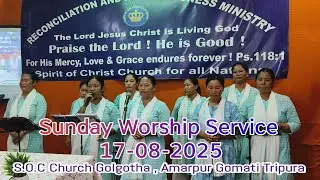 SUNDAY WORSHIP SERVICE || Prophet Alpha || 17-08-2025 || Spirit of Christ Church For All Nation's..