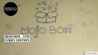 Unboxing Mojo Box - 5th edition - Family Edition - Try new samples - Krishna's Kaleidoscope