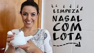 Limpeza Nasal | Jala Neti | Sutra Neti | Krya Yoga