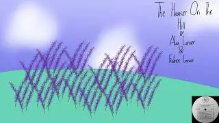 Alan Lerner/Frederick Loewe - The Heather On The Hill