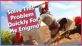 Solve This Problem Quickly For Me Enigma Guide in Assassins Creed Mirage