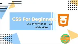 CSS tutorial for beginners in Amharic - 03 - CSS Inheritance@programmingcircuit