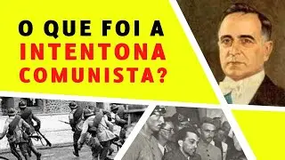 O que foi a Intentona Comunista?