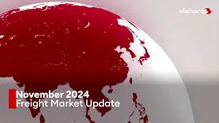 Freight Market Update| Nov 2024 | Al Sharqi Shipping
