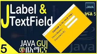 Java GUI #5 label and Text Field