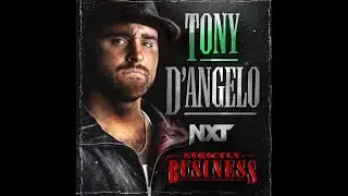 Tony D&rsquo;Angelo - Strictly Business (Entrance Theme)