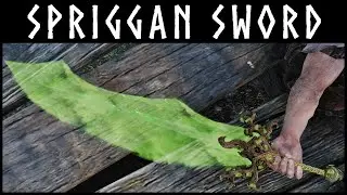 Spriggan Sword &ndash; Nature&rsquo;s Wrath in Skyrim