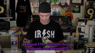 Getting High w/Banned FTC - 'Summer Song' Review | Local Band Smokeout