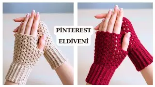 Pinterest&rsquo;te Viral Olan Tığ İşi Parmaksız Eldiven