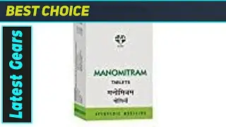 AVN Manomitram Tablets: The Best Ayurvedic Brain Booster?