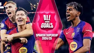 ALL FC BARCELONA GOALS IN THE SPANISH SUPERCUP 2024/25 🔵🔴