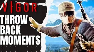 THROWBACK MOMENTS | VIGOR