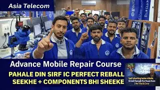 1️⃣ Mobile Repairing Seekhna Hai? Pehle Yeh Dekho | First Day Kya Sikhaya Jata Hai 🔥#AsiaTelecom