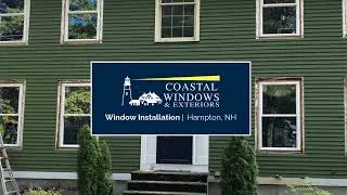 Window Installation in Hampton NH | Coastal Windows & Exteriors