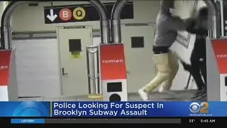 Police Looking For Suspect In Brooklyn Subway Assault