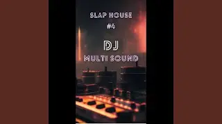 Slap House #3