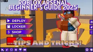 Roblox Arsenal Beginner's Guide 2025 (Tips and Tricks)