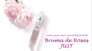 Bruma de Rosas Just
