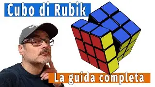 🧩Come risolvere il cubo di Rubik passo passo: guida completa per principianti