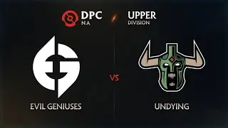 Evil Geniuses vs Undying Game 1 - DPC NA League: Upper Division w/ GoDz, Trent & Aui_2000