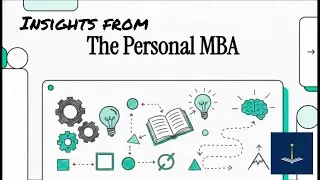 The MBA Scam: Use Mental Models to Master Business (The Personal MBA Review)