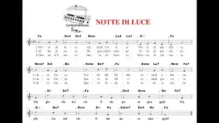 NOTTE DI LUCE spartito accordi testo (choir cantiperlamessa)