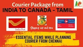 😍22KG💥Courier from ❤ Chennai to Canada ✈| Cost 💵💰 | India Post to Canada Post Review 📦&nbsp;|&nbsp;Tamil&nbsp;Vlog❤