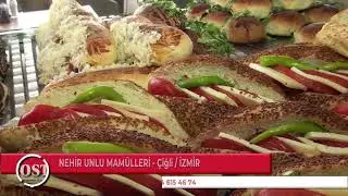 NEHİR UNLU MAM&Uuml;LLERİ - &Ccedil;İĞLİ / İZMİR