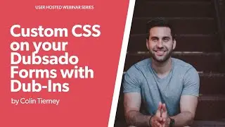 CSS Customizations with Dub Ins
