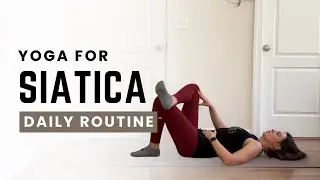 Daily Yoga for Sciatica Pain Relief | Gentle Sciatic Nerve Mobility