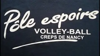 Présentation Pôle Espoirs Volleyball de Nancy