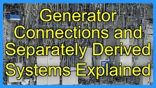 Generator Connections and Separately Derived Systems Explained