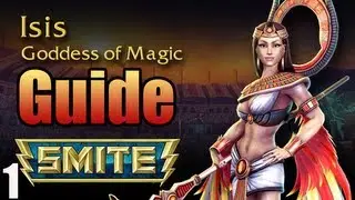 Smite Isis Guide (12-1) Ep.1 - ANOOBIS
