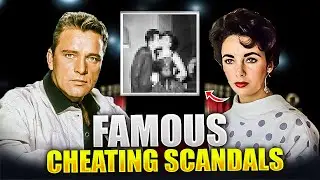 All Time Famous Hollywood Cheating Scandal