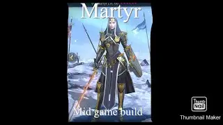 Mid Game Martyr Build and Guide  *Surprising Damage*
