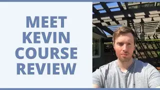 Meet Kevin Course Review - Is This Everything You Need?