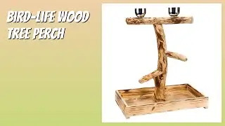 REVIEW (2025): Bird-Life Wood Tree Perch. Features.