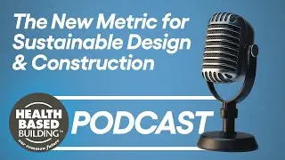 A New Metric for Sustainable Design | Future of Healthy Homes